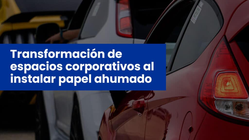 Transformación-de-espacios-corporativos-al-instalar-papel-ahumado